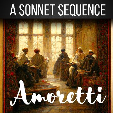 Amoretti - A Sonnet Sequence by Edmund Spenser