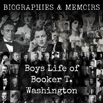 Boys Life of Booker T. Washington