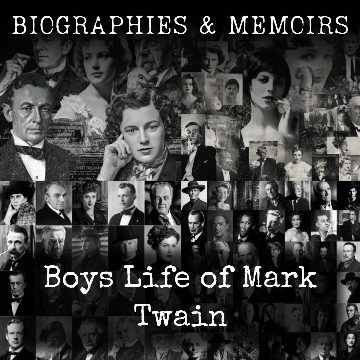 Boys Life of Mark Twain
