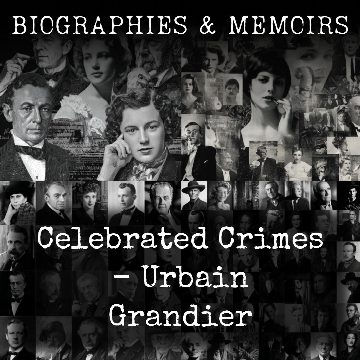 Celebrated Crimes - Urbain Grandier