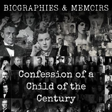Confession of a Child of the Century