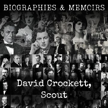 David Crockett-  His Life and Adventures