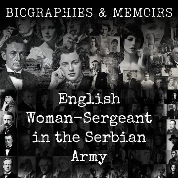 English Woman-Sergeant in the Serbian Army