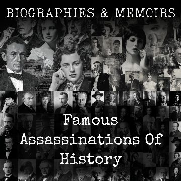 Famous Assassinations Of History