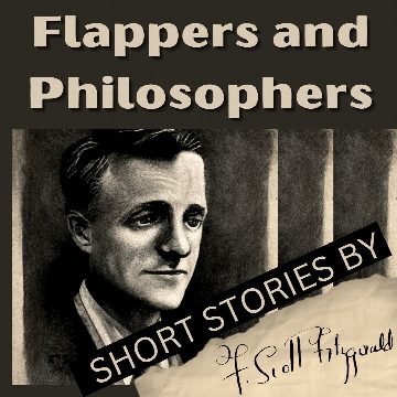 Flappers and Philosophers - F. Scott Fitzgerald - Full Audiobook