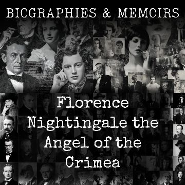 Florence Nightingale the Angel of the Crimea