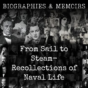 From Sail to Steam-  Recollections of Naval Life