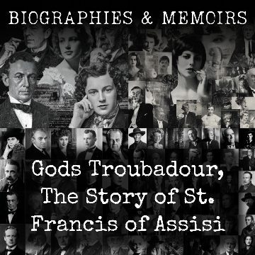 Gods Troubadour, The Story of St. Francis of Assisi