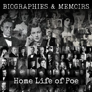 Home Life of Poe