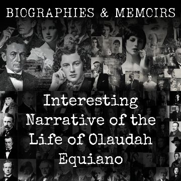 Interesting Narrative of the Life of Olaudah Equiano
