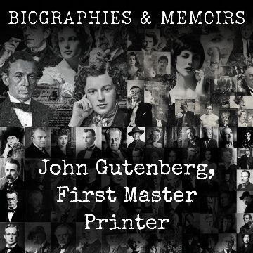 John Gutenberg, First Master Printer