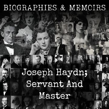 Joseph Haydn; Servant And Master