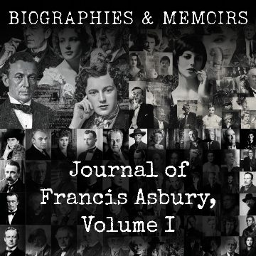 Journal of Francis Asbury, Volume I