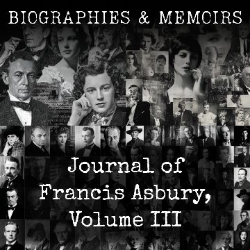 Journal of Francis Asbury, Volume III