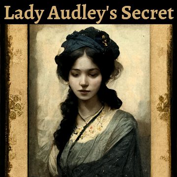 Lady Audley's Secret