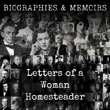 Letters of a Woman Homesteader