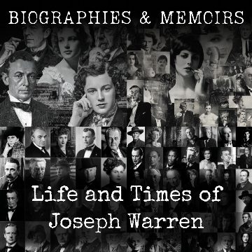 Life and Times of Joseph Warren