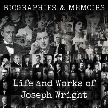 Life and Works of Joseph Wright