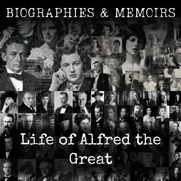 Life of Alfred the Great