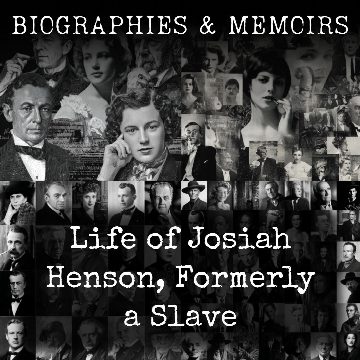 Life of Josiah Henson, Formerly a Slave
