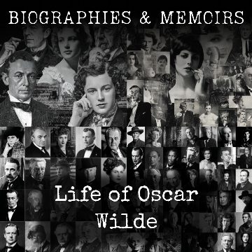 Life of Oscar Wilde
