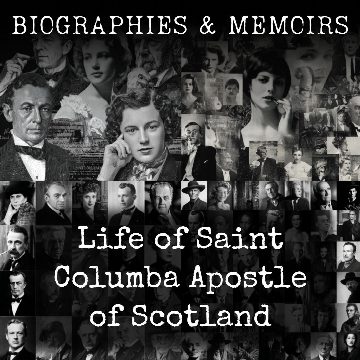 Life of Saint Columba Apostle of Scotland