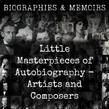 Little Masterpieces of Autobiography - Writers