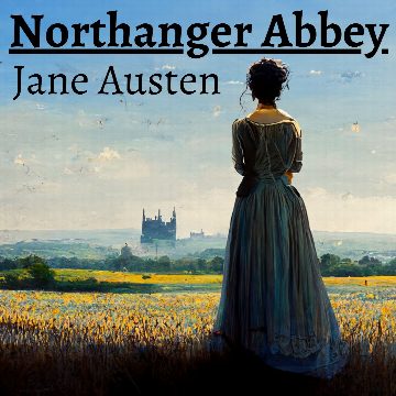 Northanger Abbey