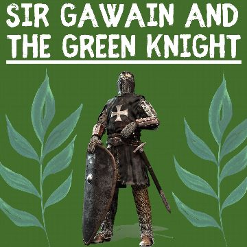 Sir Gawain and the Green Knight