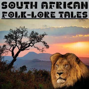 South African Folk-Lore Tales