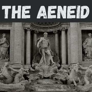 The Aeneid - Virgil