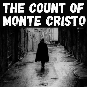 The Count of Monte Cristo -Alexandre Dumas