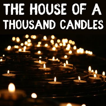 The House of a Thousand Candles