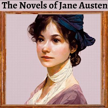 The Novels of Jane Austen