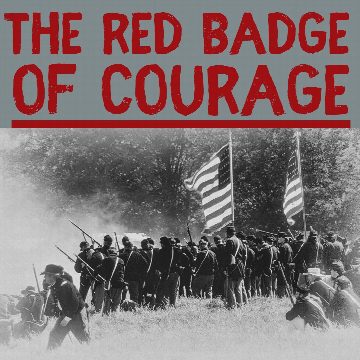 The Red Badge of Courage - Stephen Crane